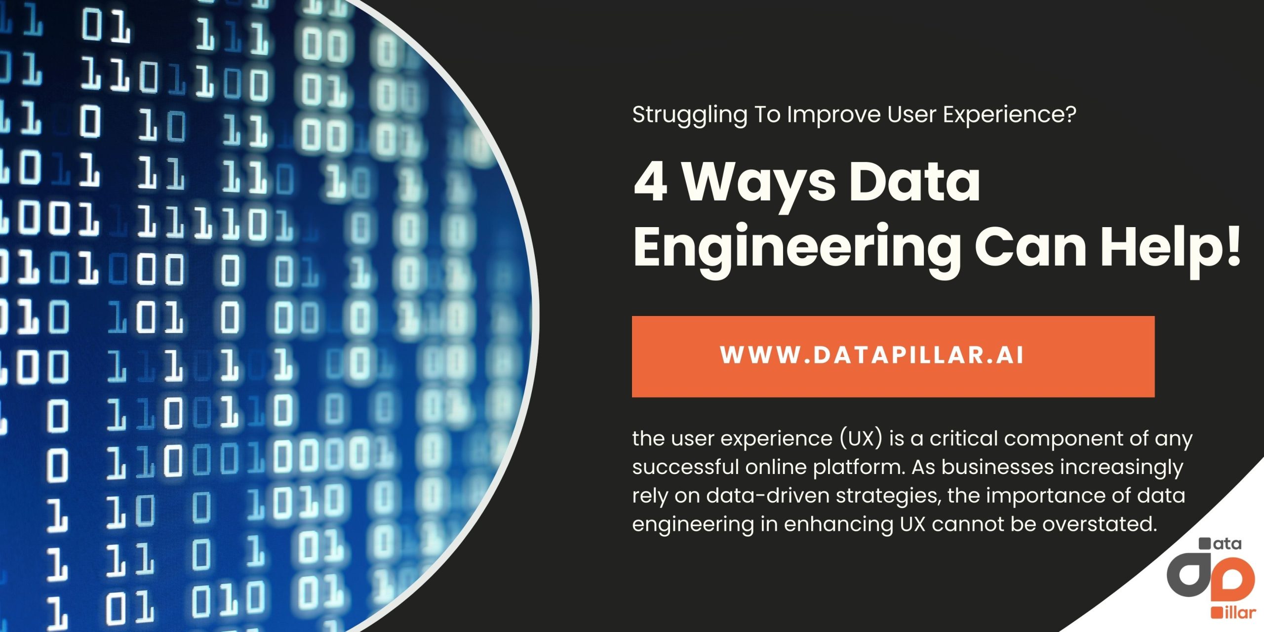 Struggling to Improve User Experience? Four Ways Data Engineering Can Help!