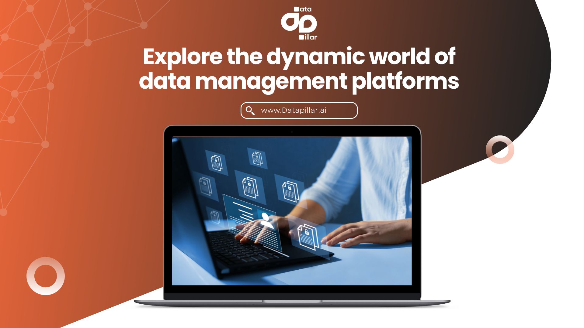 Mastering Data: Explore the dynamic world of data management platforms